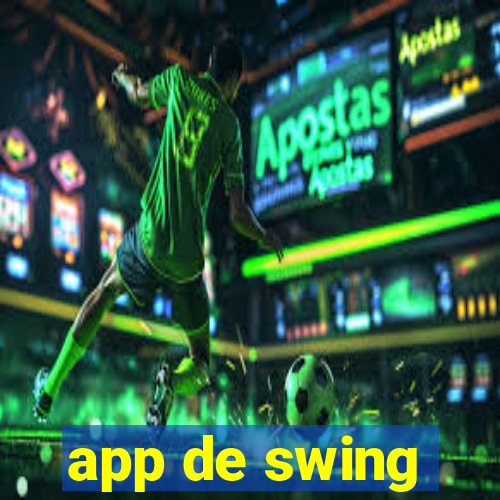 app de swing