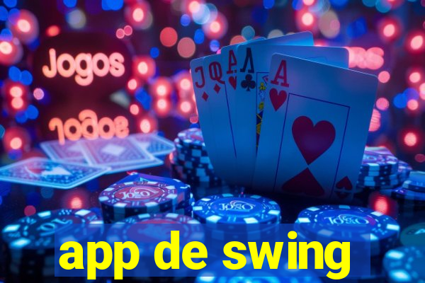 app de swing