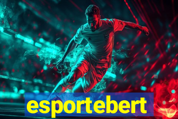 esportebert