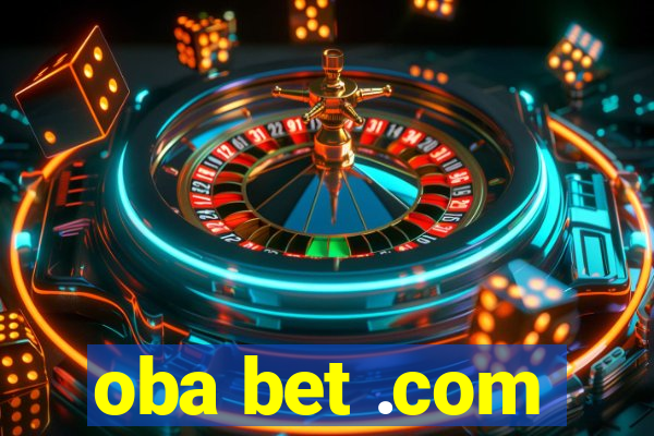 oba bet .com