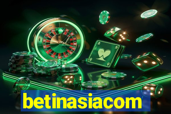 betinasiacom