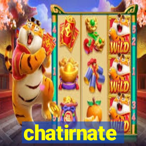 chatirnate