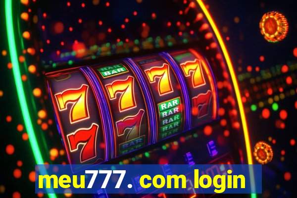 meu777. com login