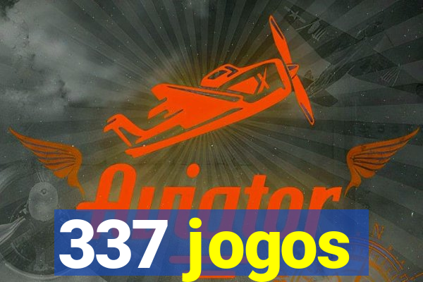 337 jogos