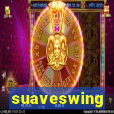 suaveswing