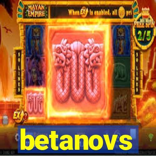 betanovs