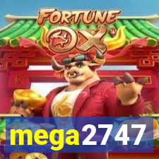 mega2747