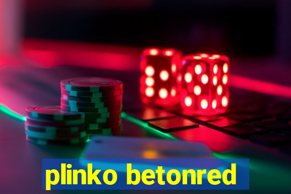 plinko betonred