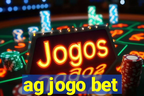 ag jogo bet