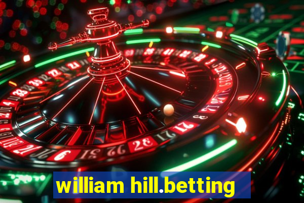 william hill.betting