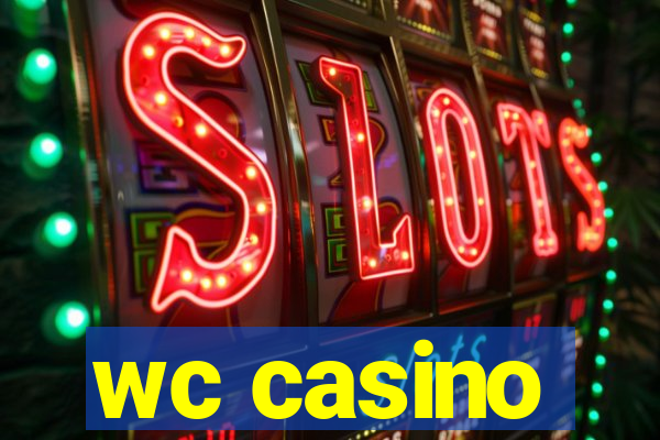 wc casino