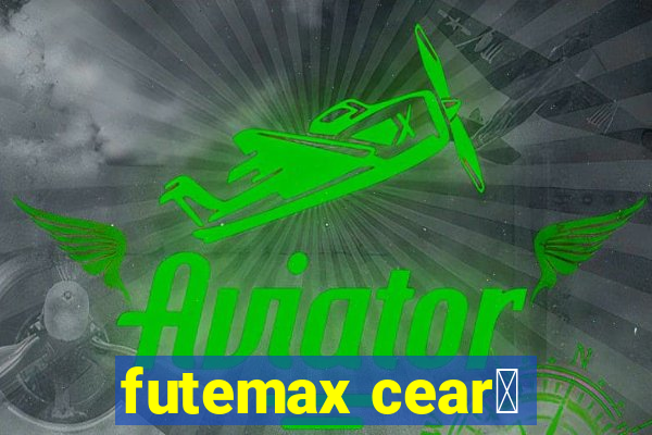 futemax cear谩