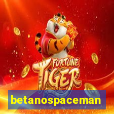 betanospaceman