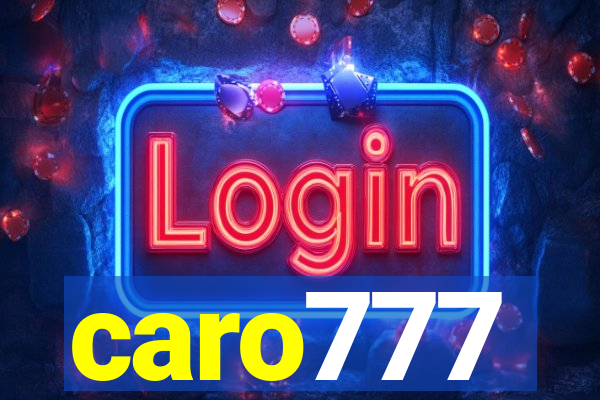 caro777