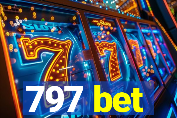 797 bet