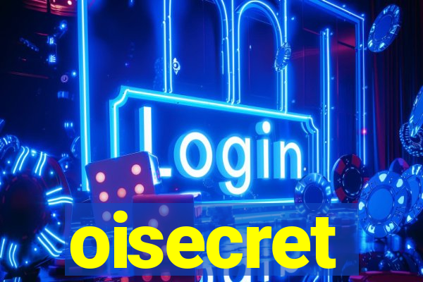 oisecret