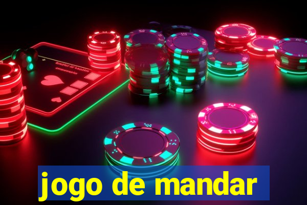 jogo de mandar