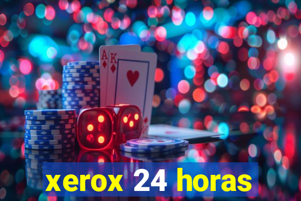 xerox 24 horas