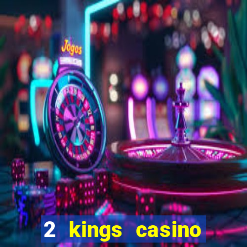 2 kings casino kings mountain