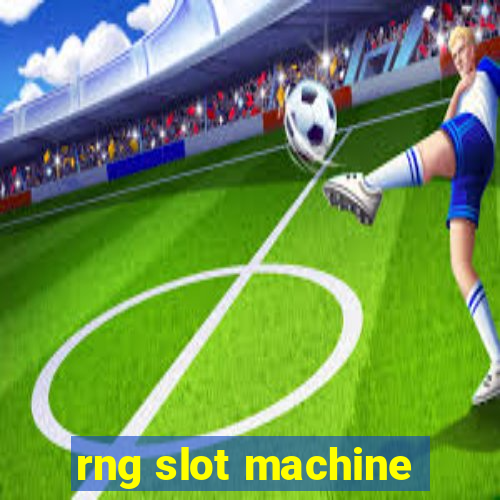 rng slot machine