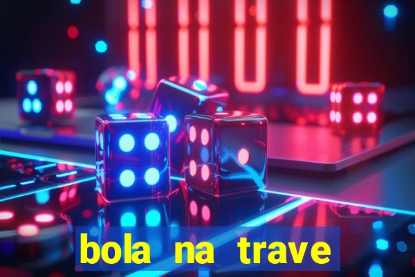 bola na trave betano como funciona