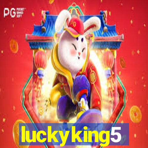 luckyking5