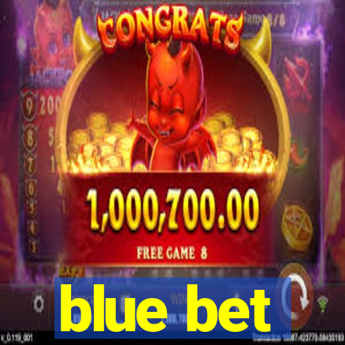 blue bet