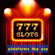 plataforma hkp pay jogos online