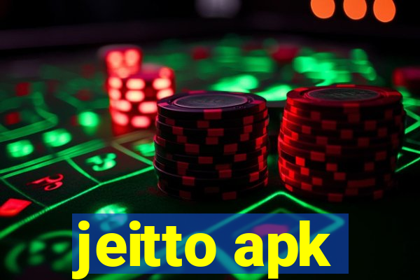 jeitto apk