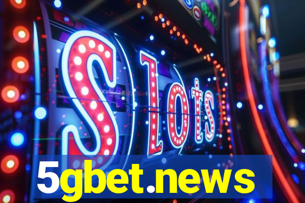 5gbet.news