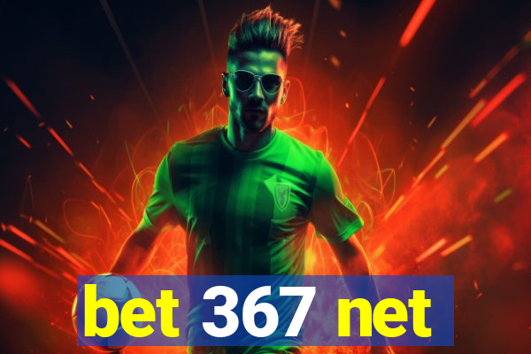 bet 367 net