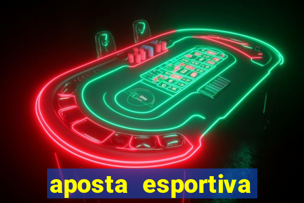 aposta esportiva online sportingbet