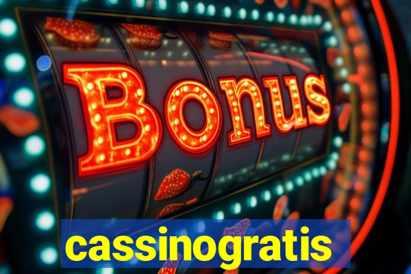 cassinogratis