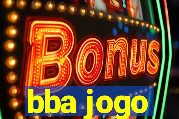 bba jogo