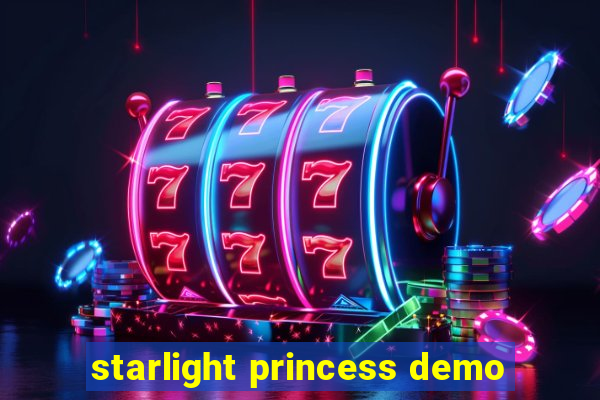 starlight princess demo