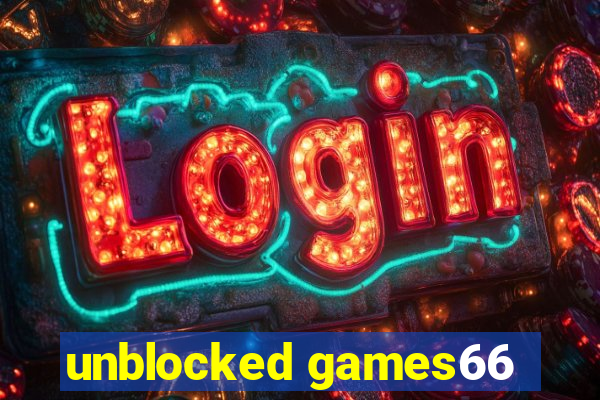 unblocked games66