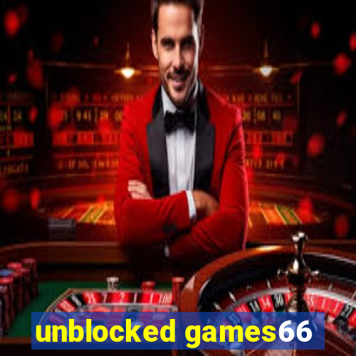 unblocked games66