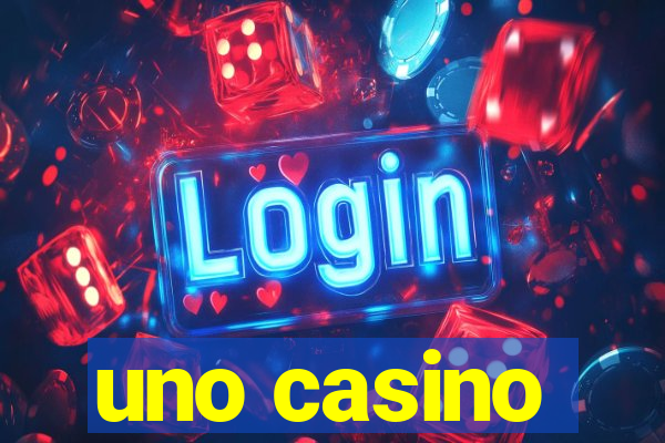 uno casino