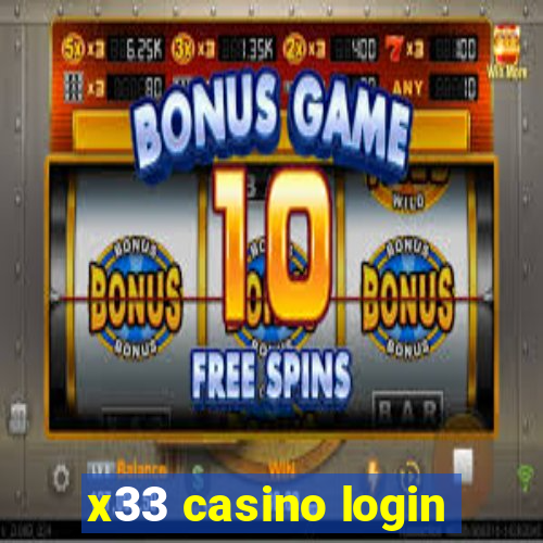 x33 casino login