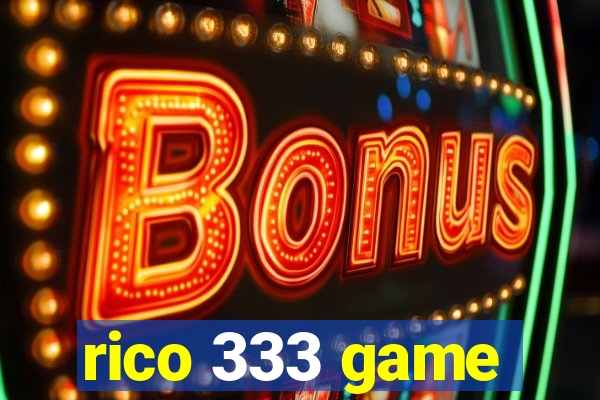 rico 333 game