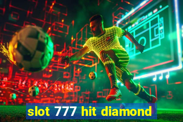 slot 777 hit diamond