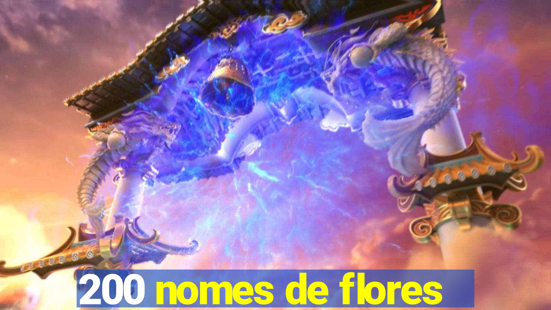 200 nomes de flores