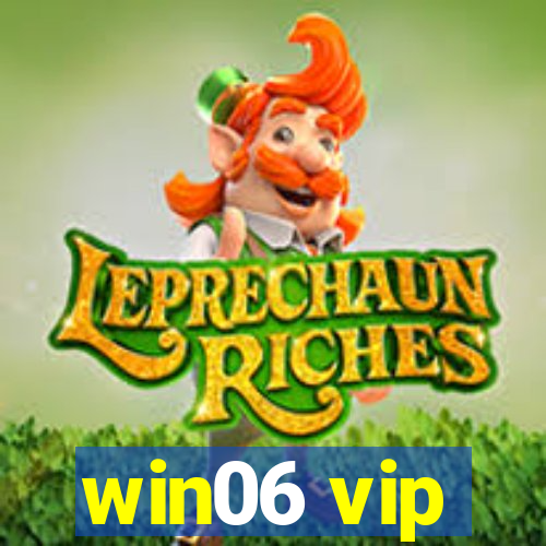 win06 vip