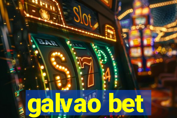 galvao bet