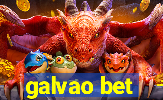 galvao bet