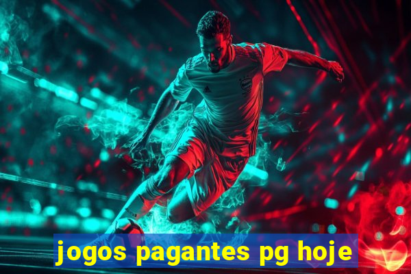 jogos pagantes pg hoje