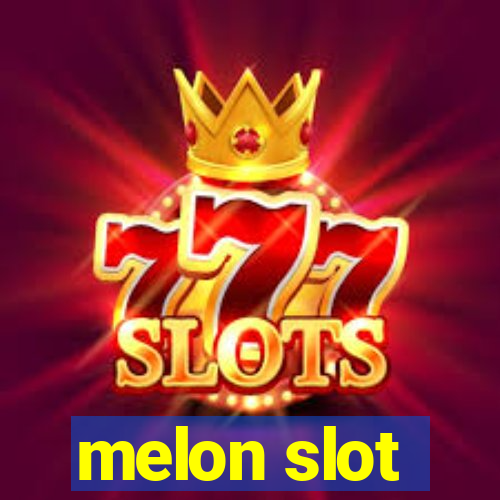 melon slot