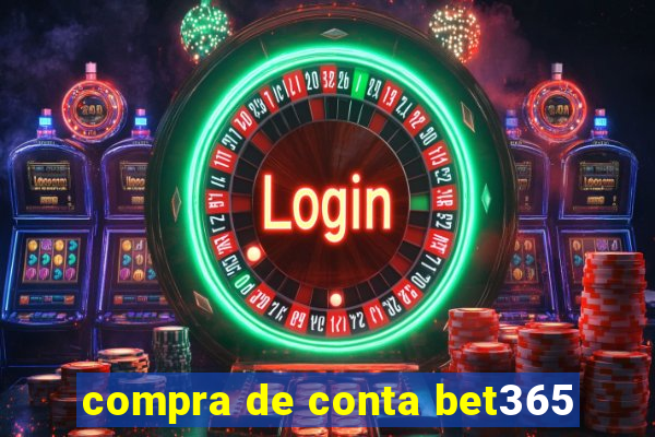 compra de conta bet365