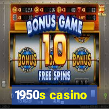 1950s casino