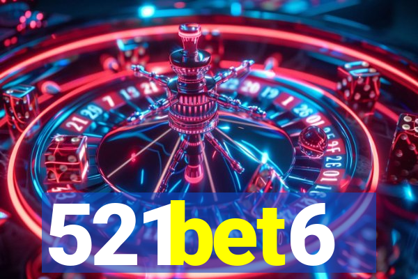 521bet6